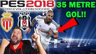 35 METRE FRİKİK GOLÜ! | AS MONACO-BEŞİKTAŞ ŞAMPİYONLAR LİGİ