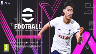 Rilis Terbaru ! eFootball pes 2024 ppsspp Update Real Face, kits, Latest Transfer & Camera ps5 HD !