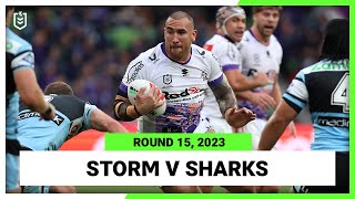 Melbourne Storm v Cronulla-Sutherland Sharks | NRL Round 15 | Full Match Replay