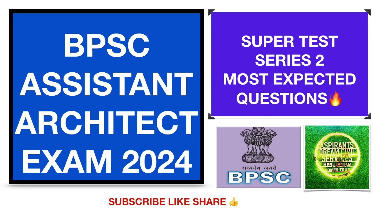 BPSC Assistant Architect Super Test Series 2 | Assistant Architect Most Expected Questions 2024 Exam