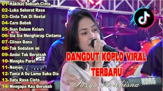 Sasya Arkhisna Terbaru Full Album Koplo Hakikat Sebuah Cinta Terbaru Viral  Tanpa Iklan