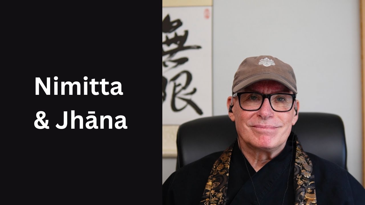 Nimitta & Jhana
