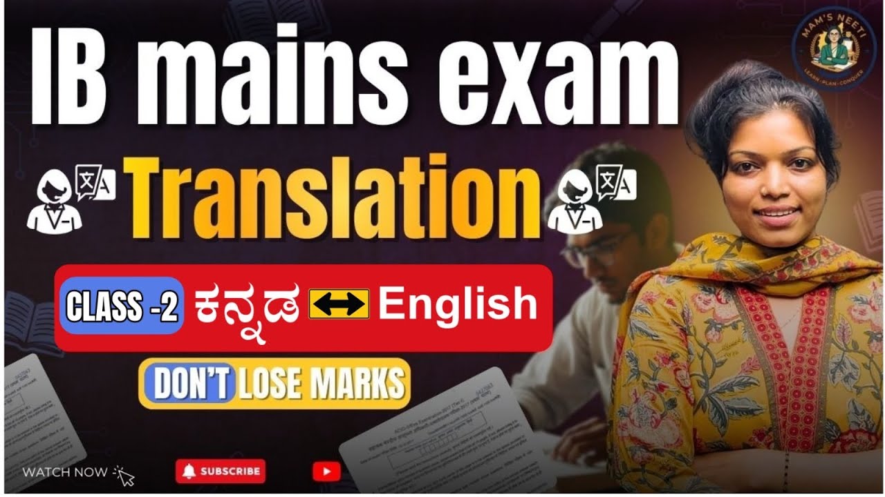 CLASS 2:Master Kannada ⇄ English Translation for IB Security Assistant (SA) Mains (MUST WATCH VEDIO)