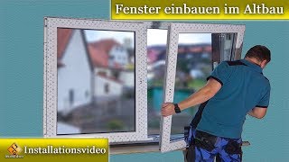 Fenster Montage / Fenster einbauen im Altbau - Doppelfenstermontagen