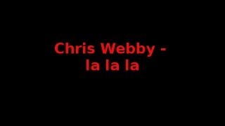 Chris Webby - la la la (Lyrics)