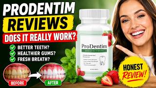 ProDentim Reviews 2026: Does It Really Work for Teeth & Gums? Honest Results!