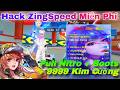 Zing Speed Mobile HACK MIỄN PHÍ | ANDROID VÀ IOS ANTIBAND 100% Chặn Tố