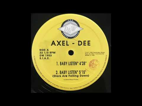 Axel-Dee — Axel Dee - Baby Listen