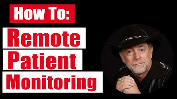 DSA How To: Remote Patient Monitoring in Your Practice
