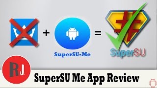 SuperSU Me: Replace Kingroot with SuperSu app with one click