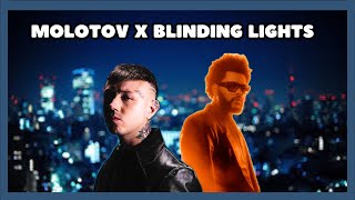 MOLOTOV X Blinding Lights (Lazza, The Weeknd) [MAKO Mashup]