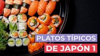 Platos típicos de Japón 🍣 | Tienes que probarlos [Parte I]