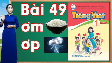 Tiếng việt lớp 1 sách cánh diều - Bài 49 |Bảng chữ cái tiếng việt |learn vietnamese