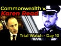 Live watch  commonwealth v karen read day 10