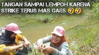 MANCING SETELAH HUJAN IKAN NYA PADA KUMPUL..