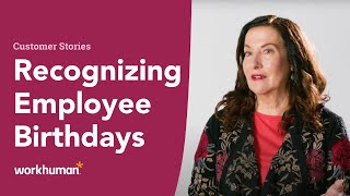 Details Workhuman Customer Story: Recognizing Employee Birthdays – How Small Gestures can Have Huge Impacts News