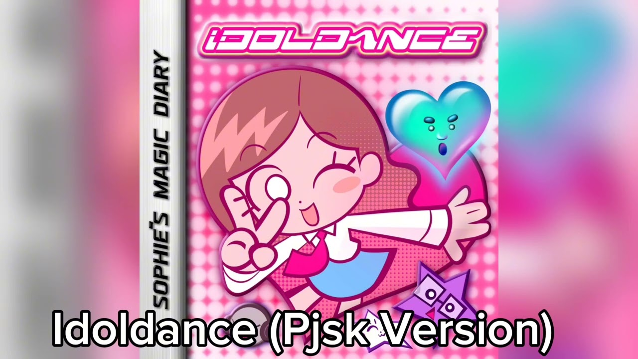 Idoldance (Pjsk Version)