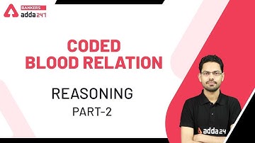Coded Blood Relation Reasoning Tricks (Part-2) | Reasoning for IBPS & SBI 2020