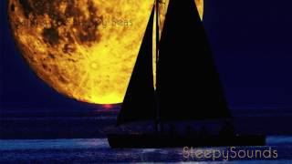 Sailing The Sleepy Seas – Below-Deck Sailboat Sounds – 9 hour Sleep Sound screenshot 5