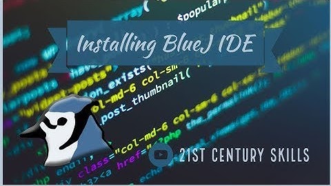 Installing BlueJ IDE  I  Java  I  ICT Skills