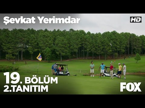 Şevkat Yerimdar 19. Bölüm 2. Tanıtımı