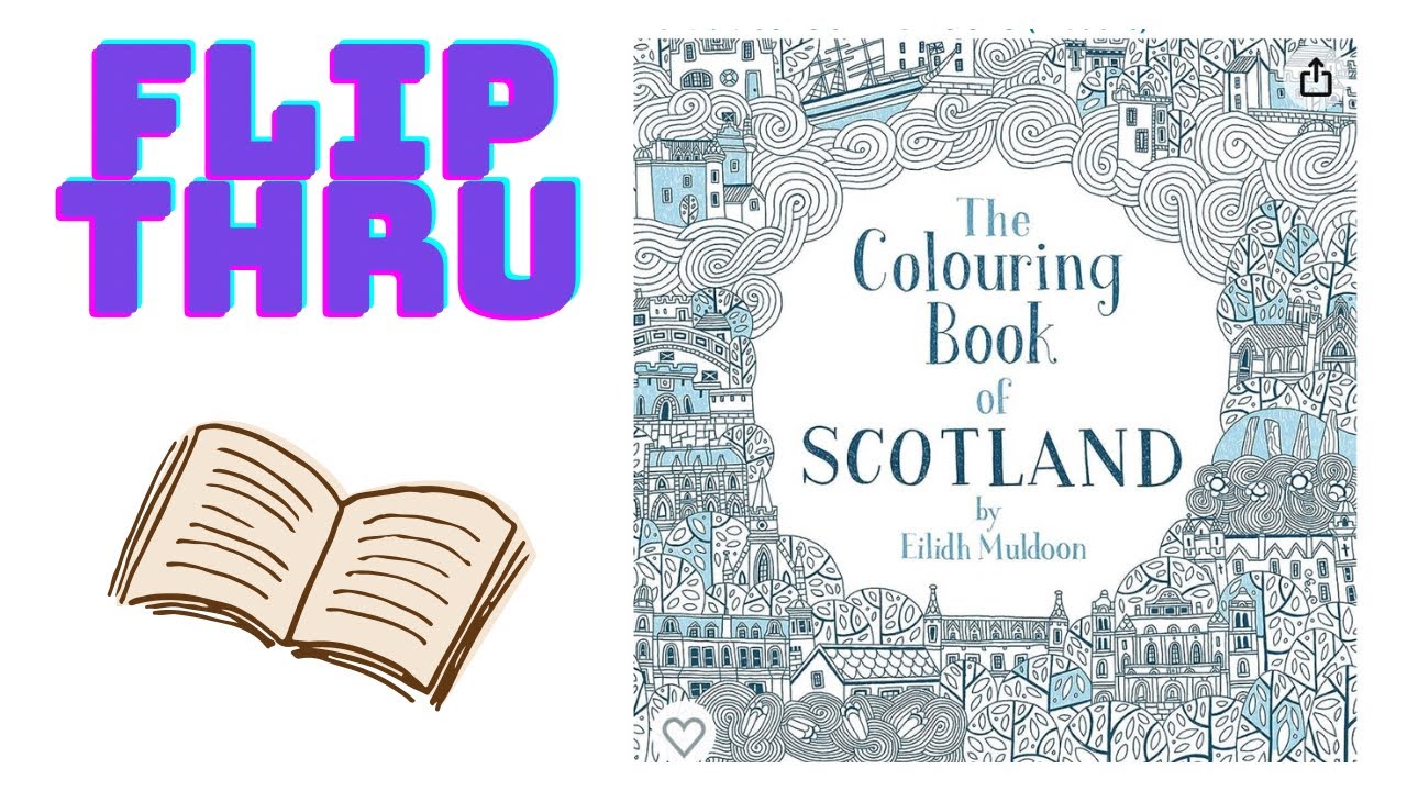 The Colouring Book of Scotland - Flip through 