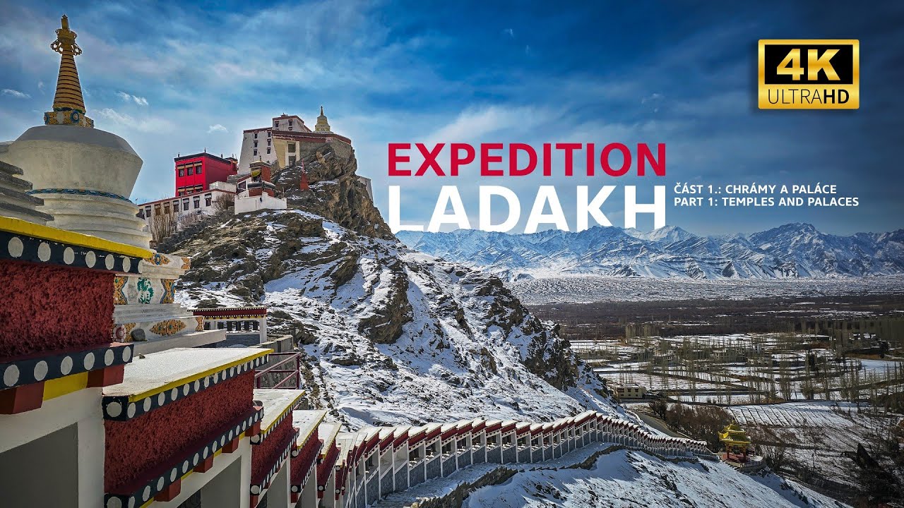 Lukas Zeman: Expedition Ladakh - část 1 - chrámy a paláce  / part 1 - temples and palaces