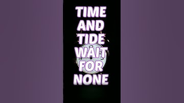 Time and Tide Wait for None #newstatus #shorts #whatsappstatus