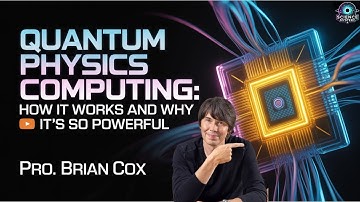 Quantum Physics Computing: How It Works and Why It’s So Powerful | Brian Cox