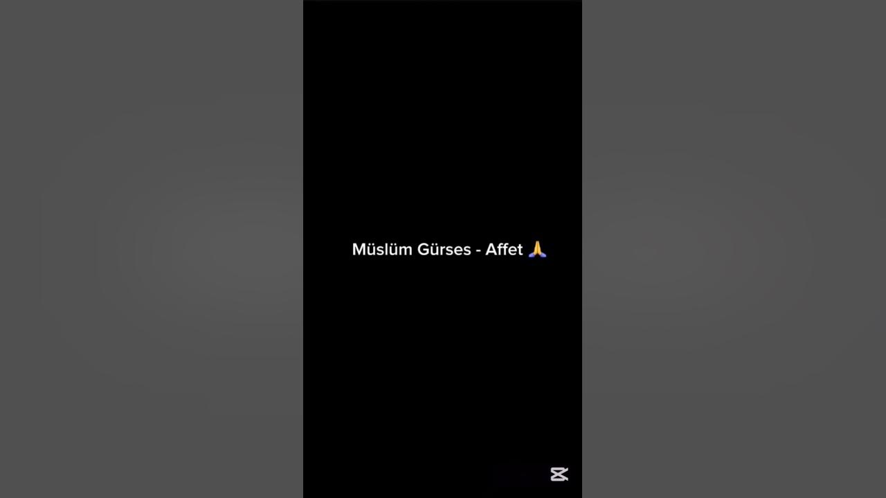 Müslüm Gürses - Affet 🙏 #müzik #lyrics #aşk #müzik #aşk #sevgi #şarkı #şarkı Müslüm Gürses - Affet 🙏 #müzik #lyrics #aşk #müzik #aşk #sevgi #şarkı #şarkı