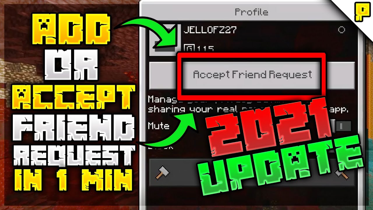 How Do You Accept A Friend Request On Minecraft