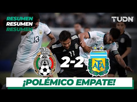 Resumen y goles | México 2 - 2 Argentina | Amistoso Sub 22 | TUDN