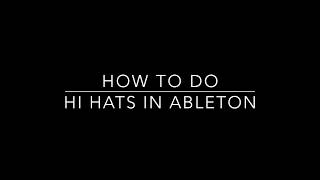 How to: Advanced Hi Hat Rolls for-Non Advanced Finger Drummers ( Ableton live Tutorial )