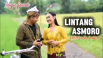 LINTANG ASMORO _ SHINTA ARSINTA feat ARYA GALIH _ ( klip video cb official )