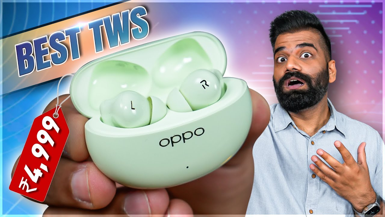 Oppo Enco Air 3 Pro Buds Review: Decent TWS within a 5k Budget - Smartprix