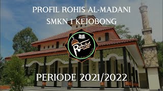 PROFIL ROHIS AL-MADANI_-_SMK N 1 KEJOBONG