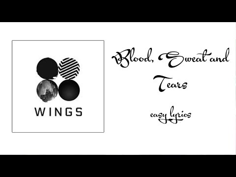 [EASY LYRICS] BTS - Blood, Sweat and Tears