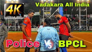 Full Match 👌 4K Ultra HD | BPCL Vs Kerala Police 👮‍♂️ Vadakara All India 2023