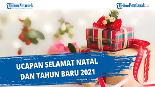 Ucapan Selamat Natal dan Tahun Baru 2021