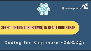 Dynamic Select Elements in React Bootstrap: A Step-By-Step Guide - Malayalam Tutorial