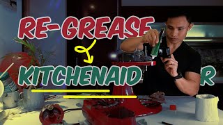 How to Replace New Grease in KitchenAid Mixer (EXTEND ITS LIFE TIME USAGE)
