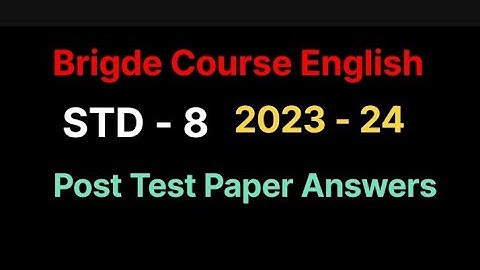 Bridge Course English l STD 8 l 2023 - 24 l Paper Answers l DIGITAL SUSHANT