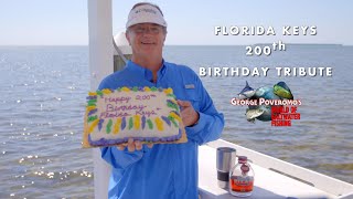 2023 SEASON - Episode 13 -  Heres To Another 200, The Florida Keys celebrates a birthday