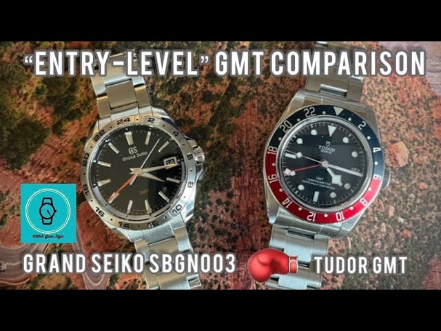 Far From Entry Level! Tudor GMT vs. Grand Seiko SBGN003 - YouTube