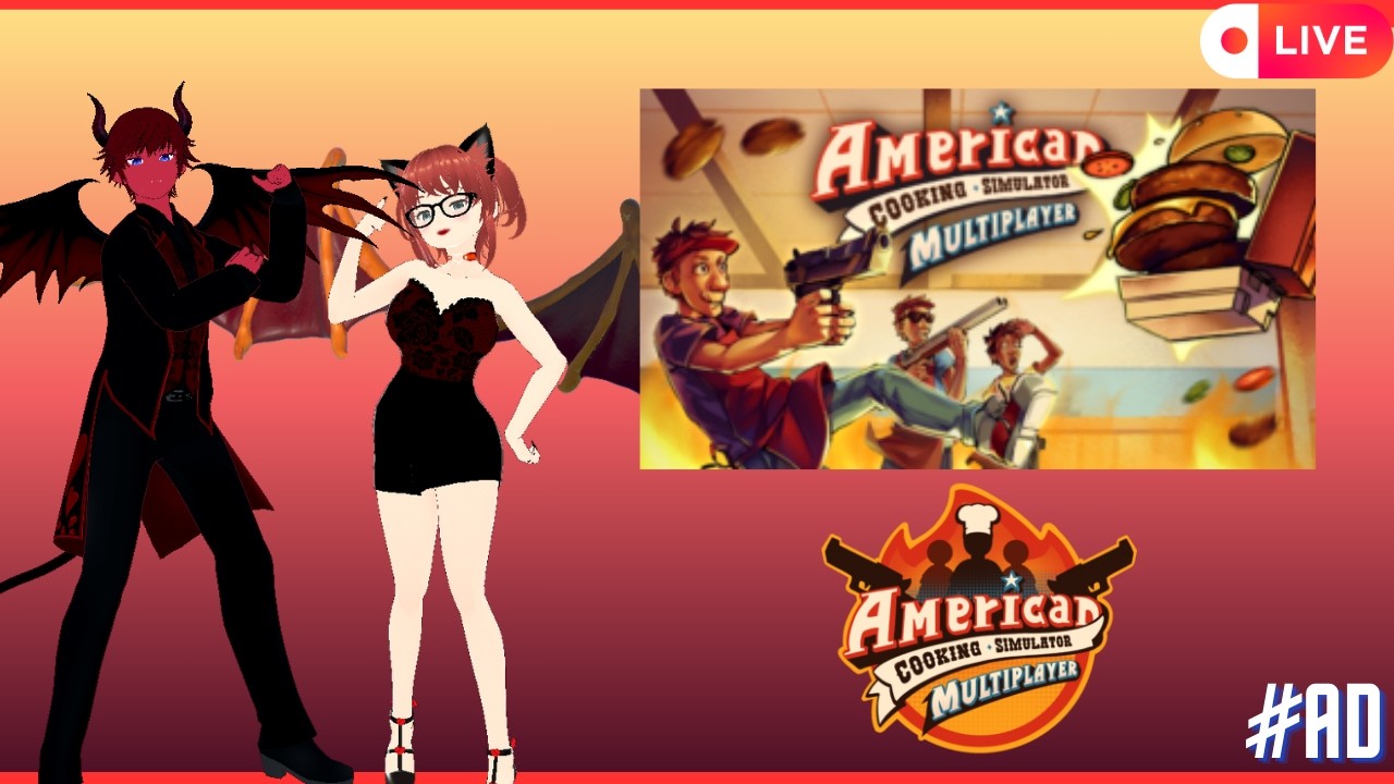 [EN]Vtuber| ~*American Cooking Simulator Mutiplayer*~  @red_delinquentgaming | #ad !socials !vtuber