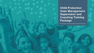Looking Inside: IA Case Management Supervision and Coaching Training Package