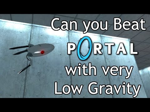 Can you Beat Portal with very Low Gravity? | Portal Challenge Run