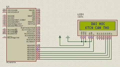 Giao tiếp LCD với Pic 16F877A