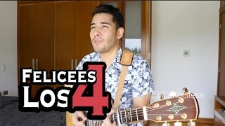 Felices Los 4 (MALUMA) - @CarloGless