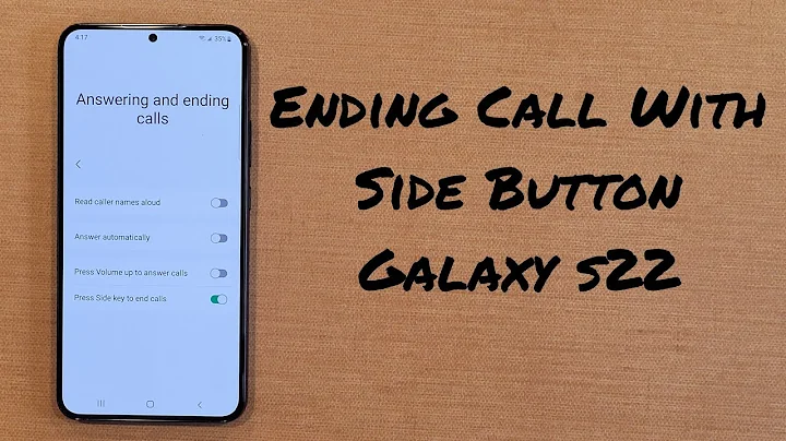 End a Phone Call with Side Button on Samsung Galaxy S22